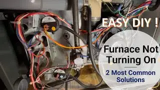 HOW TO REPAIR FURNACE NOT Turning On or NOT Staying On