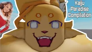 Kaiju Paradise Compilation 