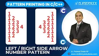 Pattern Printing in C/C++ | Session 26 | Left / Right Side Arrow Number Pattern Printing |Prasad Sir