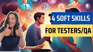 4 Soft Skills for Testers