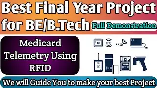 RFID Based Medicard-Best Final Year Project for ECE & CSE | IOT Project Ideas for BE/B.Tech 2027