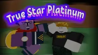 TRUE STAR PLATINUM SHOWCASE! A BIZARRE DAY MODDED