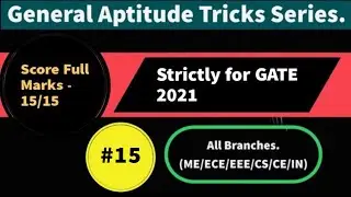 General Aptitude Tricks Series (PART 15) || GATE Aptitude 2021