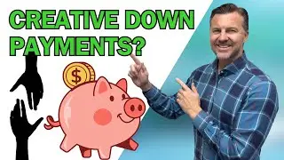 The Down Payment Playbook: Alternative Ways to Secure Your Dream Home