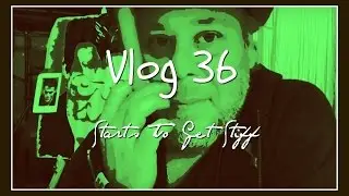 Vlog 36: Starts To Get Stiff
