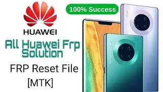 Download Huawei FRP Files (MTK ) Download With Tool | Unlock Google Account huawei mtk frp bypass