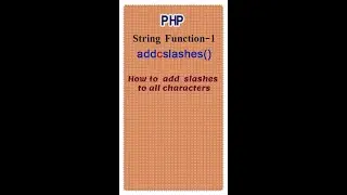#1 PHP string function addcslashes() in tamil | How to add slashes to each characters in tamil