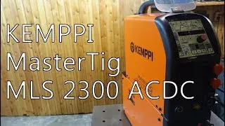 Обзор Kemppi MasterTig MLS 2300 ACDC и БВО MasterCool 20