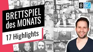 Brettspiel des Monats - 17 Gäste und ihre Brettspiel Highlights im November 2019