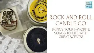 Rock and Roll Candle Co Brings Your Favorite Songs To Life With Great Scents!