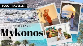 MYKONOS VLOG | Beach Hopping & Resort Living - Things To Do As A Solo Traveller - 72 Hours in Greece