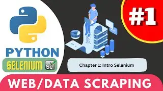 Web/Data Scrapping in Python using Selenium || Part 1 ||