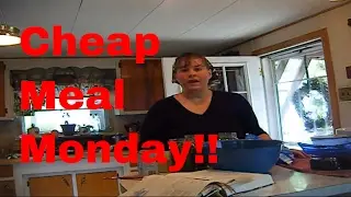 Cheap Meal Monday Homestead Tessie Mobile Home Living