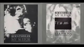 BERNTHOLER 1983 calling back the emotions