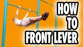 How to do a Front Lever - Basic Progressions