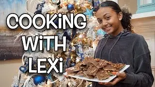 Cooking With Lexi (Graham Cracker Toffee) - Vlogmas Day 11 | LexiVee03