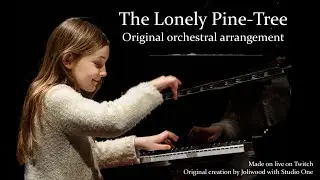 The Lonely Pine-Tree - Orchestral Arrangement - Alma Deutscher