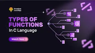 Types of functions in C Programming | Premium Learning Systems