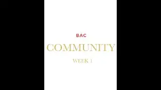 WEEK 1 - COMMUNITY