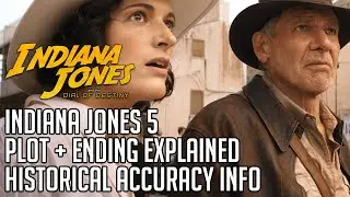 Indiana Jones and the Dial of Destiny Ending Explained | Historical Facts | Indiana Jones 5 Spoilers