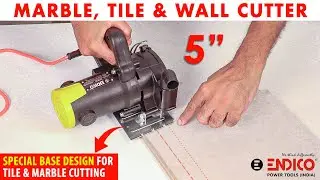 Marble, Tile & Wall Cutter | 5 Inch - 1350 Watt | Model: SLOK 20 | Endico Power Tools India