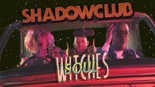 Shadowclub - Witches Soul (Official Video)