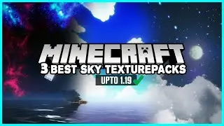 Minecraft: Top 3 custom sky texturepacks