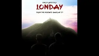 LONDAY - Fury Rapsters | Prod By Z4NE | 'BACK AT IT - The Mixtape'