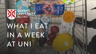 What I Eat In A Week at Uni | Student Vlog | Queen's University Belfast