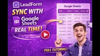 How to Sync LeadForm with Google Sheets