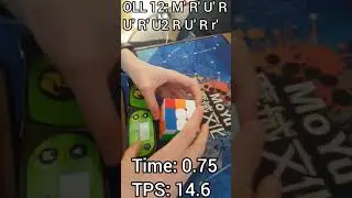 OLL 12 in 0.75 and 14 TPS! #shorts