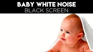 Baby White Noise for Sleeping | BLACK SCREEN | Colicky Baby Sleep Sounds | Baby Sounds