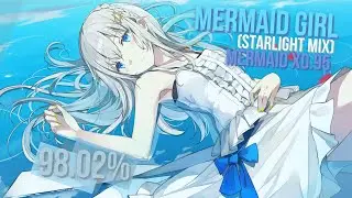 o!m | Mermaid girl 0.95x | 98.02% 28 misses