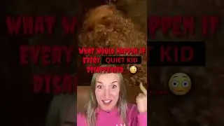 What actually would happen if all quiet kids disappeared🤯
