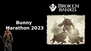 Bunny Marathon 2023 Broken Ranks