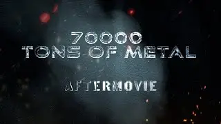 @70000tons  OF METAL 2024 #aftermovie by @DarcArts