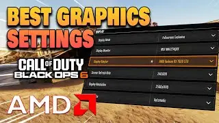 Best AMD Radeon Graphic Settings For Black Ops 6 Beta (MAX FPS & VISABILITY)