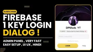 🛠️ Best Firebase Login Dialog — 1 Key Verification & Admin Panel Source Code | By DPMods