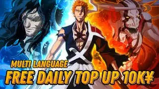 Bleach: Blood War English - Free Daily Top Up 10K¥ + LR & UR Hero & Discount 99% / X7 Game