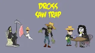 Dross Saw Trap - All Game Over Screens