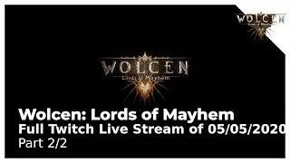 Wolcen Lords of Mayhem - Chapter 2 - toxic sorceress summoner - 05/05/2020 - Part 2/2