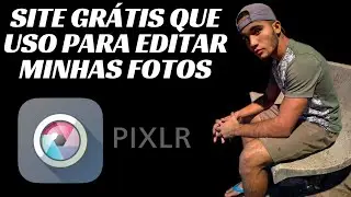 EDITOR DE FOTOS GRÁTIS E ONLINE SUPER FÁCIL | HIAGO MORAES