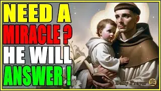 🚨 Pray This Prayer and See Miracles Happen – The Power of Saint Anthony!