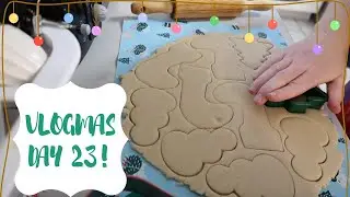 Sugar Cookie Time! (Vlogmas Year 31 Day 23!)