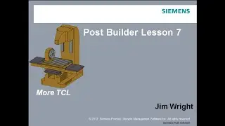 УРОК 7. СОЗДАНИЕ ПОСТПРОЦЕССОРА. POST BUILDER SIEMENS NX