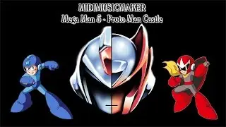 Mega Man 5 - Proto Man Castle (Darkman Castle) (MidiMusicMaker)