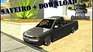 GTA SA Saveiro G2 + DOWNLOAD