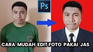 Cara Edit Foto Pakai Jas | Photoshop Tutorial | Haikal Project