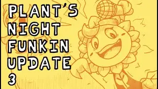 Plant's Night Funkin Update 3 with teasers
