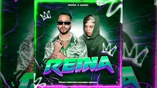 Mora & Saiko - REINA 👑 (Mambo Remix) | FR4N F3RR3R